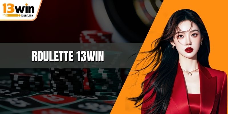 Roulette 13win